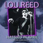 Lou Reed - Hassled In April