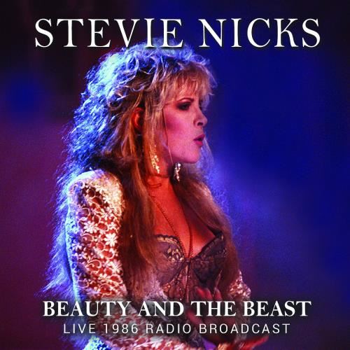 Stevie Nicks - Beauty And The Beast