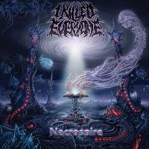 I Killed Everyone - Necrospire