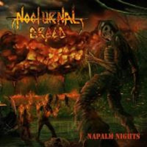 Nocturnal Breed - Napalm Nights