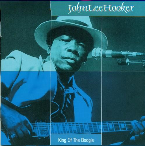 John Lee Hooker - King Of The Blues