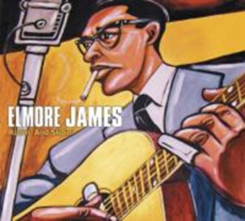 Elmore James - Rollin And Slidin