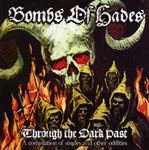 Bombs Of Hades - Through The Dark Past