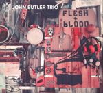 John Butler Trio - Flesh & Blood