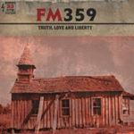 Fm359 - Truth, Love & Liberty