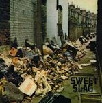 Sweet Slag - Sweet Slag