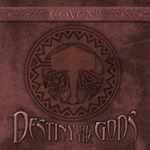 Coven - Destiny Of The Gods