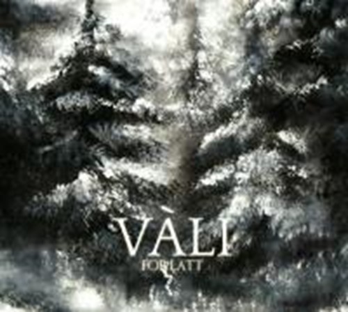 Vali - Forlatt