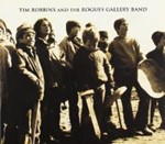 Tim Robbins - Tim Robbins And The Rogues Gallery