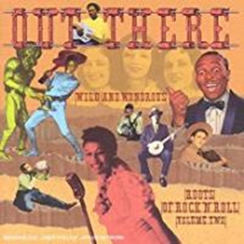 Various - Out There Wild And Wonderous Roots
