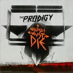 The Prodigy - Invaders Must Die