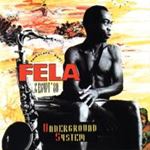 Fela Kuti - Underground System