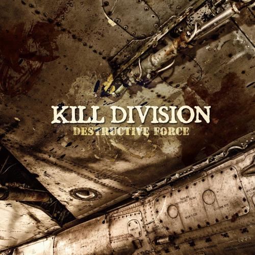 Kill Division - Destructive Force