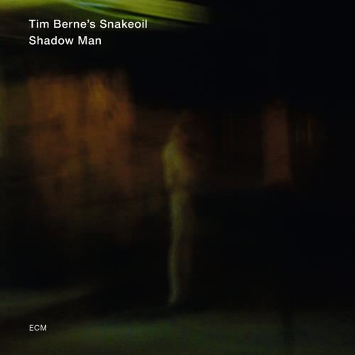 Tim Berne's Snakeoil - Shadow Man