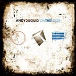 Andy Duguid - On The Edge