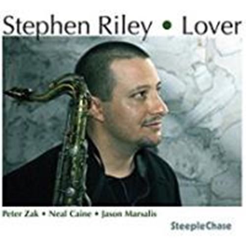 Stephen Riley - Lover