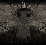 Outshine - Prelude To Descent