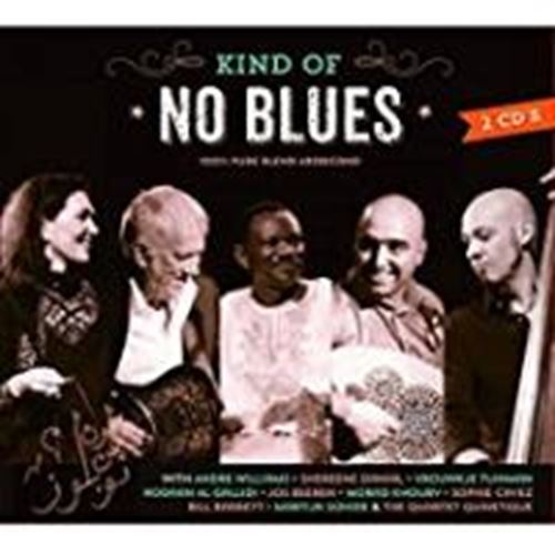 No Blues - Kind Of No Blues