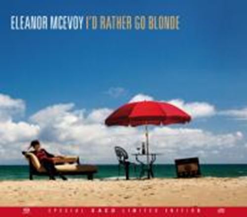 Eleanor McEvoy - I'd Rather Go Blonde