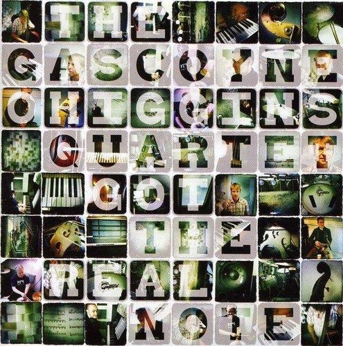 The Gascoyne - Got The Real Note