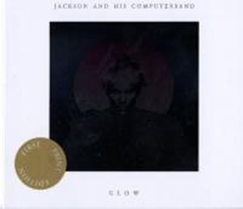 Jackson & His Computerband - Glow