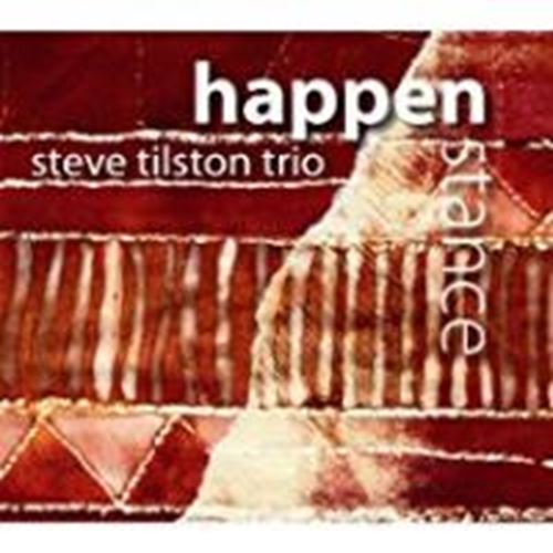 Steve Tilston Trio - Happenstance