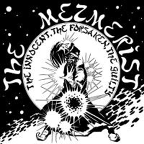 The Mezmerist - The Innocent, The Forsaken, The Gui