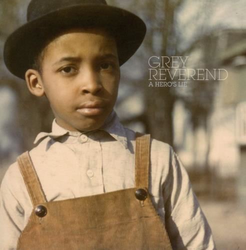 Grey Reverend - A Hero's Lie