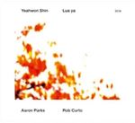Yeahwon Shin & Aaron Parks - Lua Ya