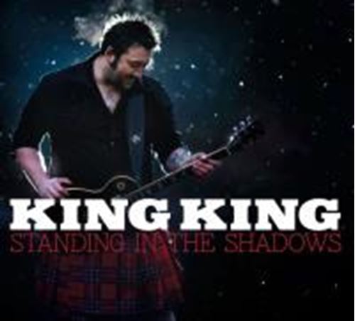 King King - Standing In The Shadows