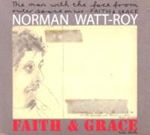 Norman Watt-roy - Faith And Grace