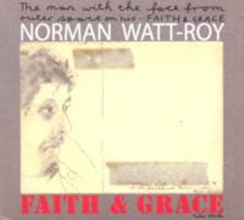 Norman Watt-roy - Faith And Grace