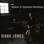 Diana Jones - Museum Of Appalachia Recordings