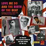 Various - Love Me Do And The Birth Of The Bea