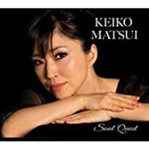 Keiko Matsui - Soul Quest
