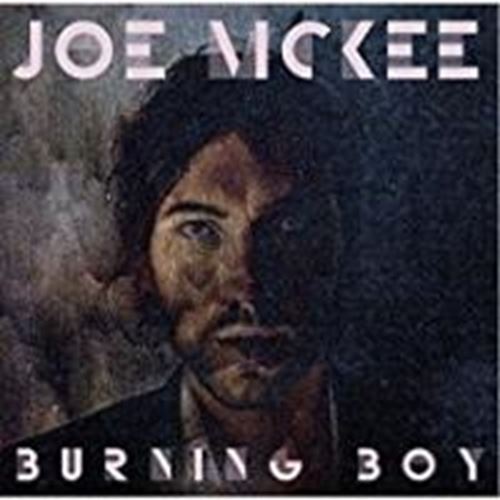 Joe Mckee - Burning Boy