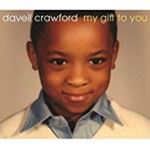 Davell Crawford - My Gift To You