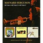 Maynard Ferguson - M.f. Horn/m.f. Horn 2/ M.f. Horn 3