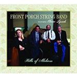 Front Porch String Band - Hills Of Alabam