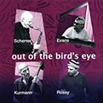 Andy Scherrer & William Evans - Out Of The Bird's Eye