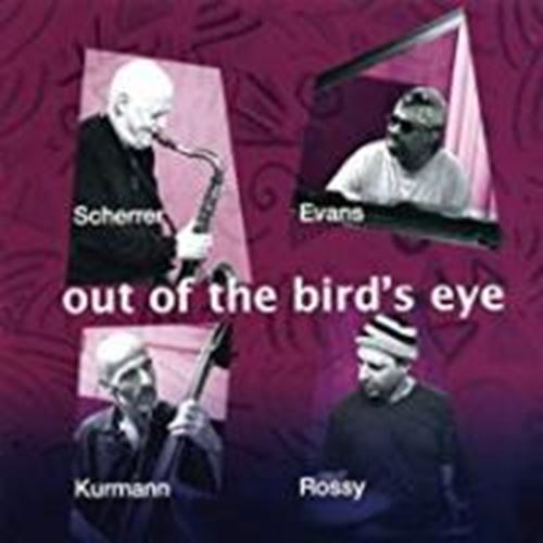 Andy Scherrer & William Evans - Out Of The Bird's Eye