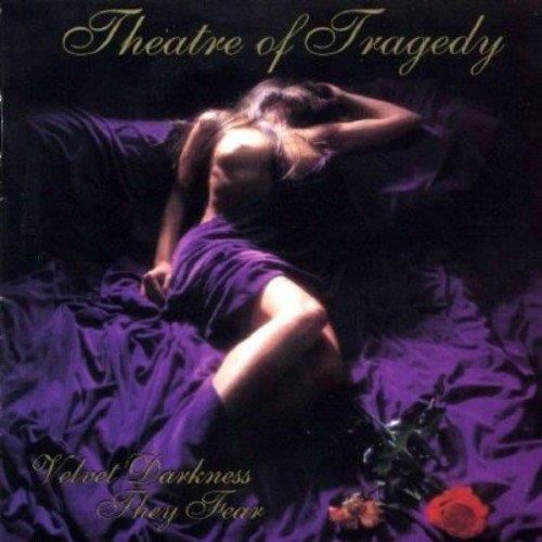 Theatre Of Tragedy - Velvet Darkness They Fear