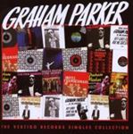 Graham Parker And The Rumour - Vertigo Singles Collection