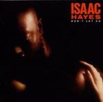 Isaac Hayes - Dont Let Go