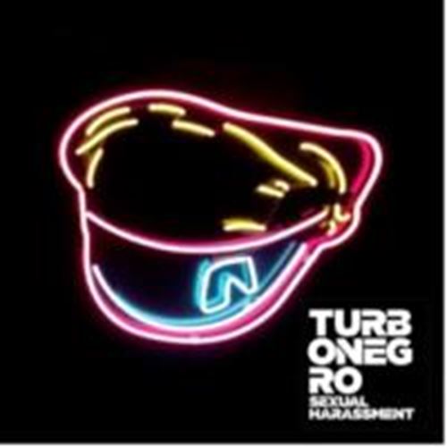 Turbonegro - Sexual Harassment
