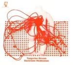 Tangerine Dream - Electronic Meditation