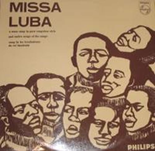 Les Troubadours Du Roi - Missa Luba