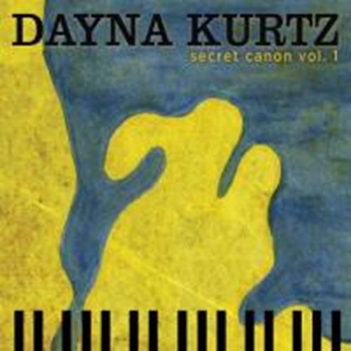 Dayna Kurtz - Secret Canon Vol 1