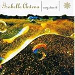 Isabelle Antena - Easy Does It + Issy Does It