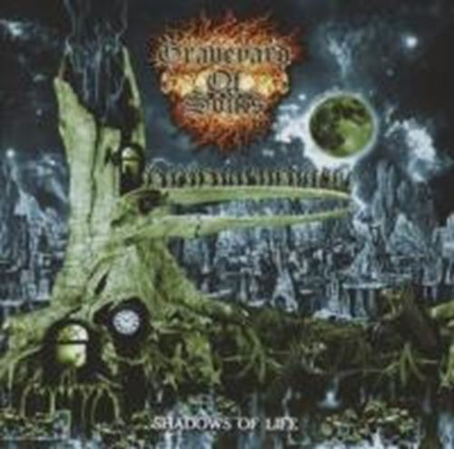 Graveyard Of Souls - Shadows Of Life